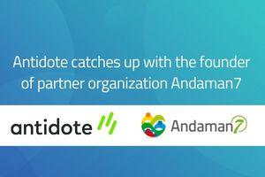 Antidote catches up with the founder of partner organization Andaman7