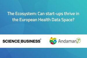 The Ecosystem: Can start-ups thrive in the European Health Data Space?